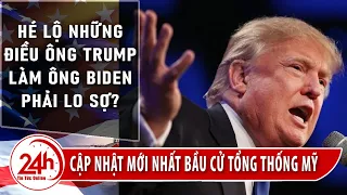 Cập Nhật Tình Hình Bầu Cử Tổng Thống Mỹ mới nhất. Vì sao Ông Biden Lo ngại điều TT Trump có thể làm