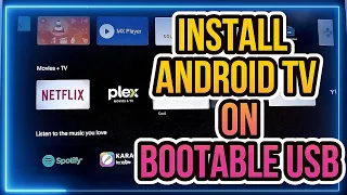 How to install Android Tv on Bootable USB (NEW)