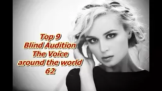 Top 9 Blind Audition (The Voice around the world 62)