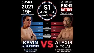 S1 SAVATE PRO - Alexis NICOLAS VS Kevin ALBERTUS 2