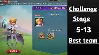 Lords mobile Challange stage 5-13|Light and dark challange stage 5-13 best f2p team