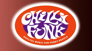 The Soulful Sound of London (and beyond): Chillifunk Records