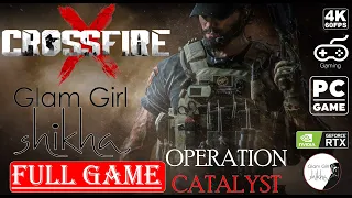 CrossfireX Campaign Operation Catalyst Gameplay Walkthrough FULL GAME 4K 60FPS No Commentary