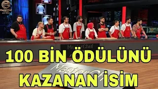 Masterchef Türkiye all star 100 BİN TL Ödülünü Kazanan İsim Kim Oldu?