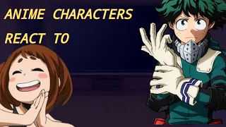 Anime characters react to Each Others [|🇧🇷/🇬🇧|] (read the description)