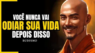 Você nunca mais odiará sua vida depois disso | Budismo