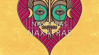 Naxatras By Naxatras (2015) (Full Album)