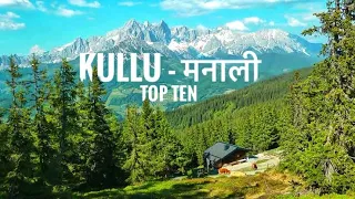 Top 10 Unexplored Tourist Places to Visit in Manali, Himachal Pradesh