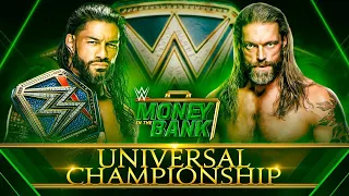 WWE Money in the Bank 2021: Roman Reigns vs Edge (Universal Championship) | FULL MATCH