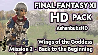 Final Fantasy XI HD - AshenbubsHD - WotG2: Back to the Beginning (4K)