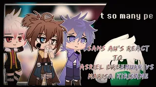 Sans AU's React to Asriel Dreemurr Vs Marisa Kirisame | Gacha Club/Life Reaction