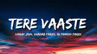 Tere Vaaste ( Lyrics ) | Varun J | Sachin-Jigar |Amitabh B | Vicky Kaushal | Sara Ali Khan,.