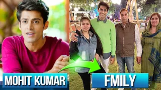 Mohit Kumar Lifestyle 2021 | Mohit Kumar Biography in Hindi - Kashif Biography💙