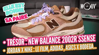 Trésor : New Balance 2002R SSENSE, Jordan x Nike : bientôt un film ? Adidas, ASICS x Bodega....