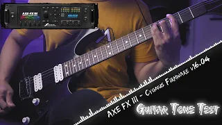 Axe Fx III Cygnus Firmware Guitar Tone Test