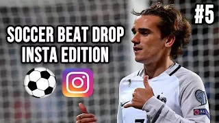 Soccer Beat Drop Vines #5 (Instagram Edition) - SoccerKingTV