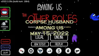 Corpse Husband - Among Us - Other people POV (MAY 15, 2022)