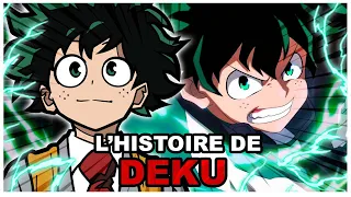 Histoire Complète de Izuku Midoriya : Deku (My Hero Academia)