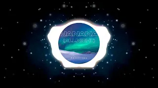 Chilllinus - Na Na Na (All Night) (Official Visualizer)