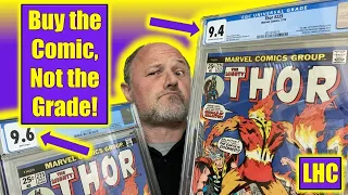 BUY THE COMIC BOOK NOT THE GRADE!⏤1st Firelord CGC 9.4 & 9.6 Review & Market Report!