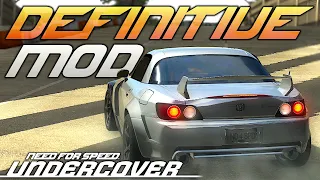 NFS Undercover but it's actually GOOD! Definitive Edition Mod: Better Handling, Graphics and Cars!