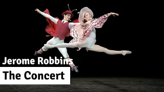 Jerome Robbins - The Concert