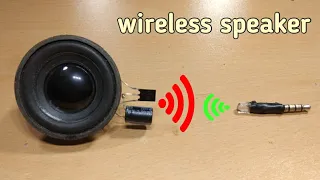 How to make a wireless speaker at home  || wireless speaker || wireless speaker connect mobile