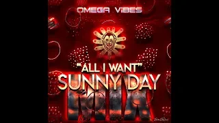 Omega Vibes - All I Want (Sunny Day Mix//Official VideoClip)