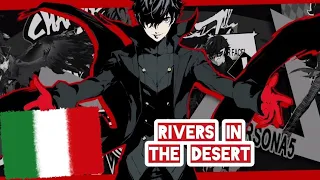 "Rivers in The Desert" da #persona5, traduzione dei lyrics in italiano 🇮🇹