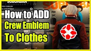 How to add CREW EMBLEM to Shirts, Hoodies, Jackets in GTA 5 Online (Fast Method!)