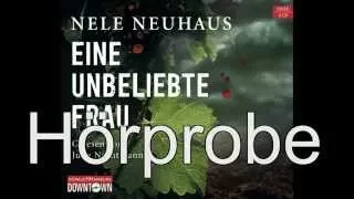 Nele Neuhaus - Eine unbeliebte Frau (Ein Bodenstein-Kirchhoff-Krimi, Band 1)