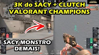 3K do SACY + CLUTCH NO #VALORANTChampions 2021!!!#valorantbr #clipvalorant #valorant