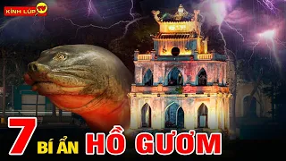 🔥 7 Bí Ẩn Ly Kỳ Và Thú Vị Về Hồ Hoàn Kiếm 90% Dân Hà Thành Chính Gốc Cũng Không Biết I Kính Lúp TV