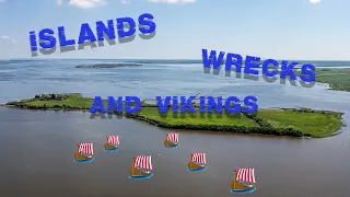 Islands, Wrecks and Vikings.