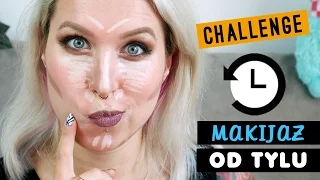 ♦ #Challenge: makijaż od tyłu! ♦ Agnieszka Grzelak Beauty