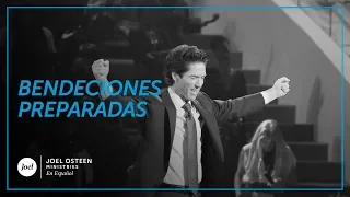 Joel Osteen - Bendiciones preparadas para usted