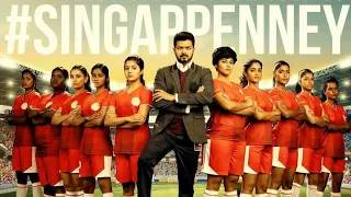 BIGIL-- SINGAPENNE Tamil Video | Vijay | A.R. Rahman