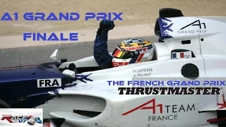 Race 07 Career - A1 Grand Prix Championship - Round 10 - The French Grand Prix (FINALE)