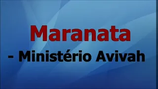 Maranata - Ministério Avivah PlayBack