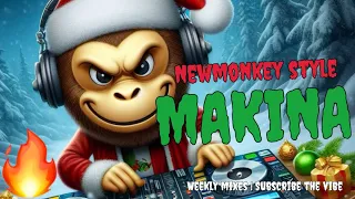 MAKINA MIX | Newmonkey | DJT 🐒🔊🎧🔥😈 ❄️