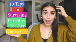 10 Tips for Parent & Teacher Conferences