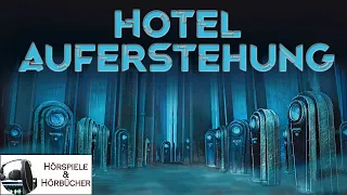 Hotel Auferstehung - Hörspiel