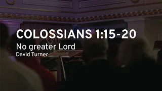 Sunday Evening Sermon: No greater Lord (Sunday 3 March 2024)