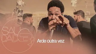 Thalles Roberto - Arde Outra Vez (Saudade - Clipe Oficial)