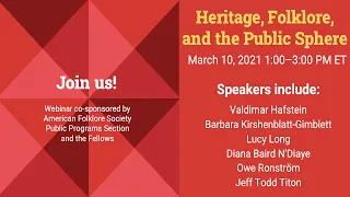 Folklore Talks: Heritage, Folklore, and the Public Sphere