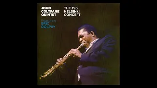 John̲ C̲o̲l̲t̲r̲a̲n̲e̲ Quintet w. Eric D̲o̲l̲p̲h̲y̲ –  ̲H̲e̲l̲s̲i̲n̲ki C̲o̲n̲c̲e̲r̲t (̲1̲9̲6̲1̲)̲