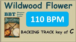 Wildwood Flower 110 bpm bluegrass backing track