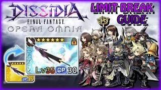 DISSIDIA FF Opera Omnia ~ Limit Break Guide