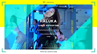 【Rei】HALUKA / GIRLSHIPHOP初級