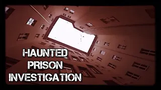 Ghost Hunting In HAUNTED PRISON | 8mm Reboot